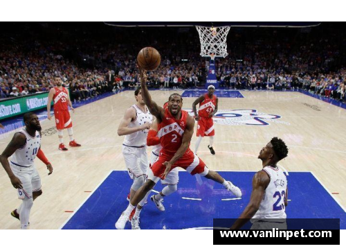 DB真人官方网站猛龙再创辉煌，76人无奈落幕：NBA季后赛东部半决赛回顾 - 副本